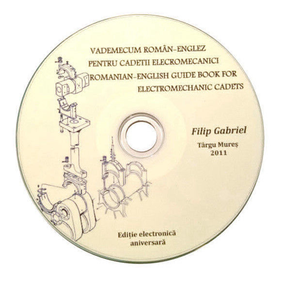 Vademecum Român Englez Pentru Cadeții Electromecanici - CD